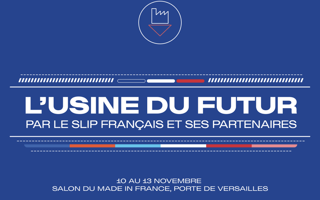 Salon Made In France « Usine du futur »